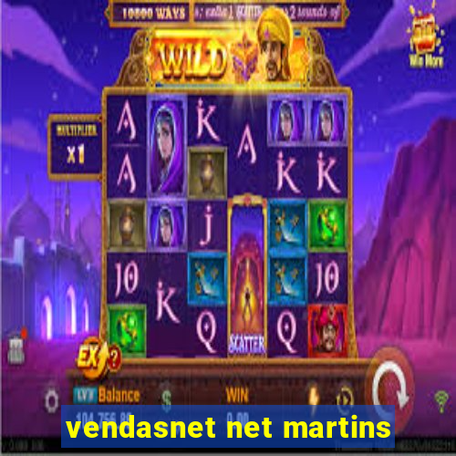 vendasnet net martins