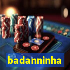 badanninha