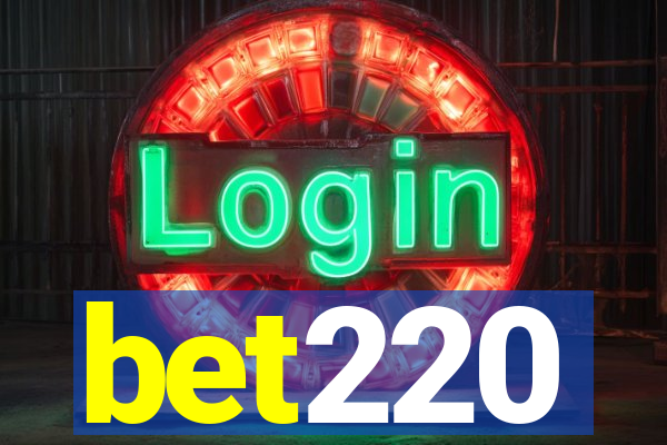 bet220