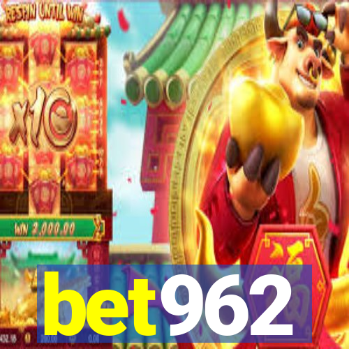 bet962