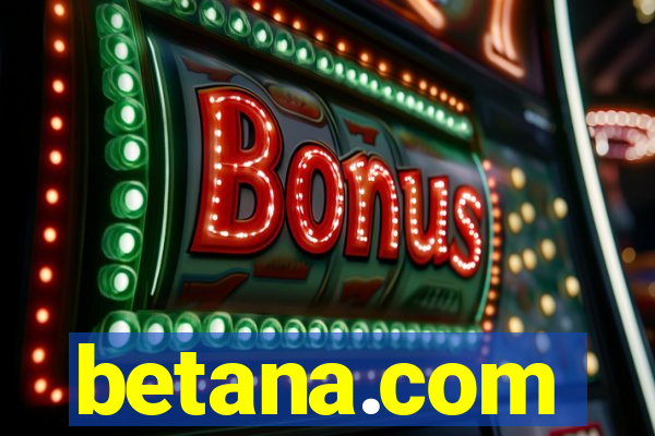 betana.com