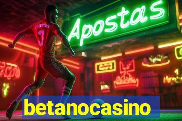 betanocasino