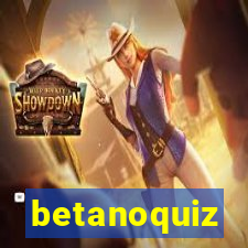 betanoquiz