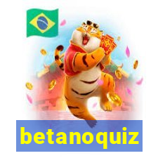 betanoquiz