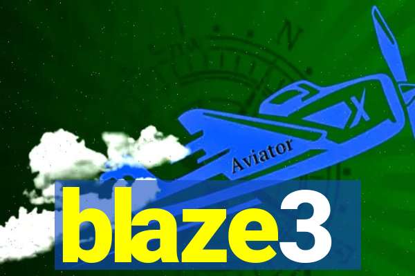 blaze3