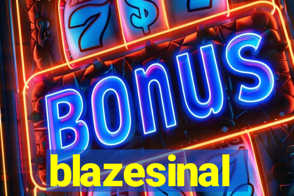 blazesinal