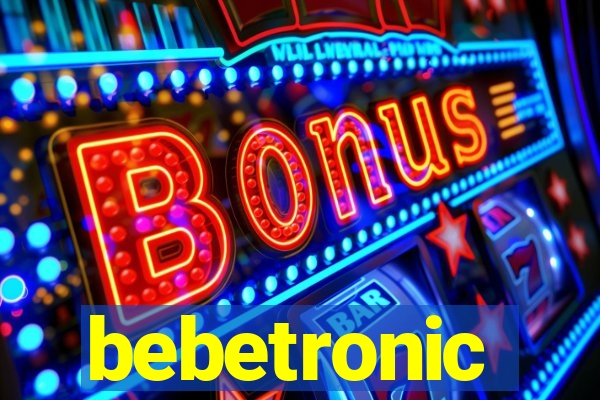 bebetronic