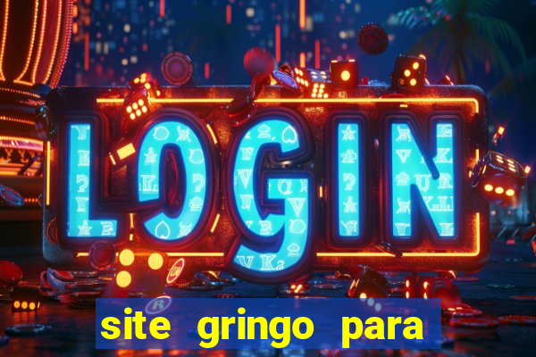 site gringo para ganhar dinheiro