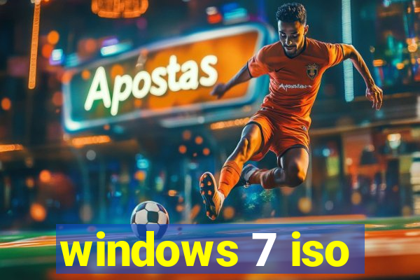 windows 7 iso