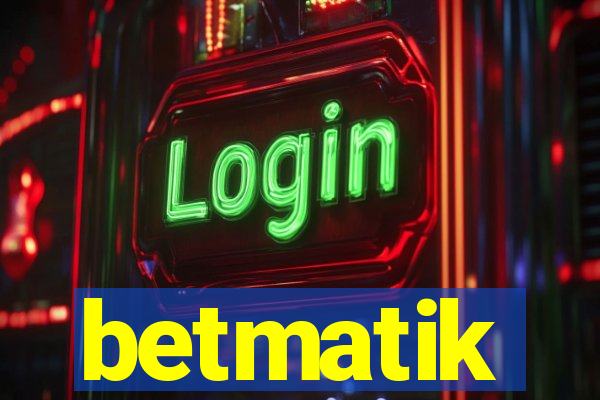 betmatik