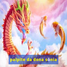 palpite da dona sônia