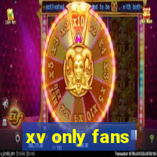 xv only fans