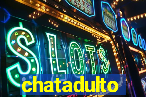 chatadulto