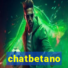 chatbetano