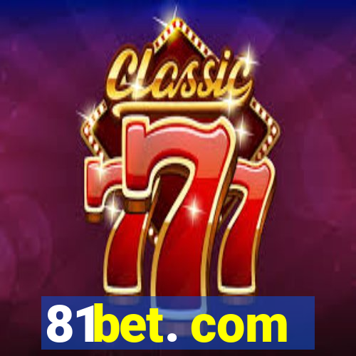 81bet. com