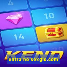 entra no sexglo.com