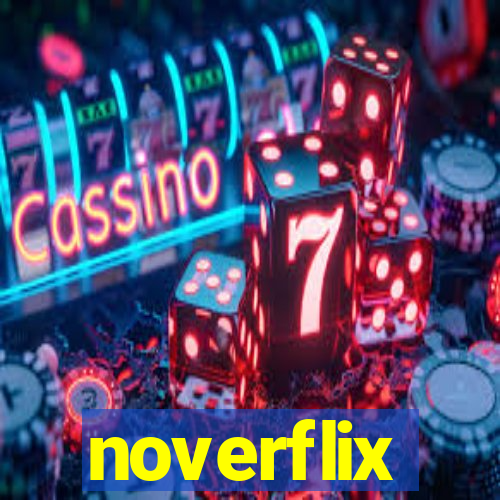 noverflix