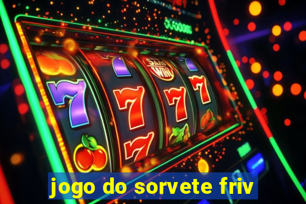 jogo do sorvete friv