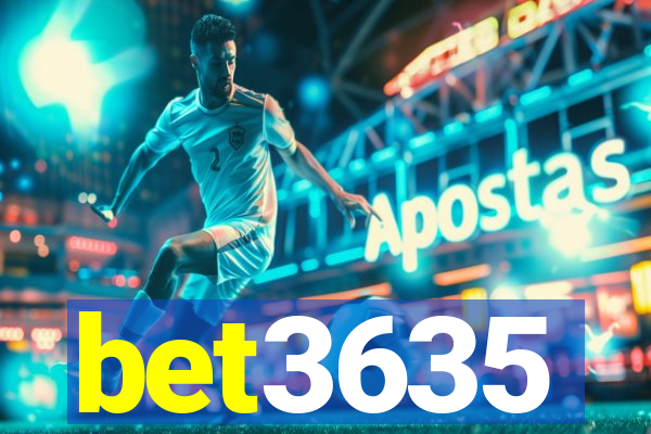 bet3635