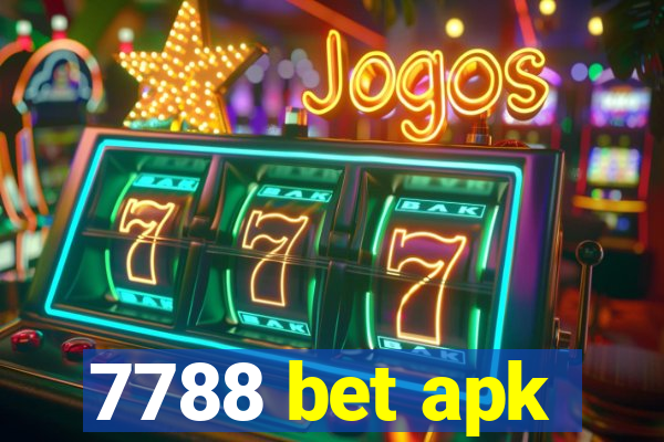 7788 bet apk