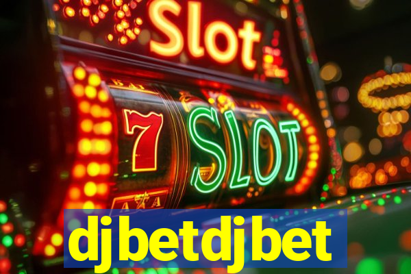 djbetdjbet