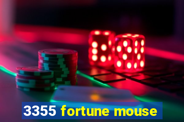 3355 fortune mouse