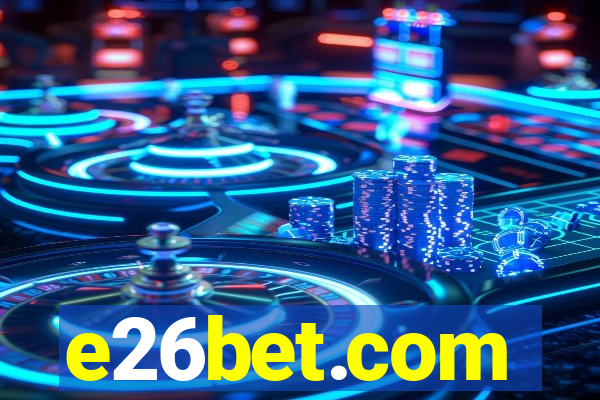 e26bet.com