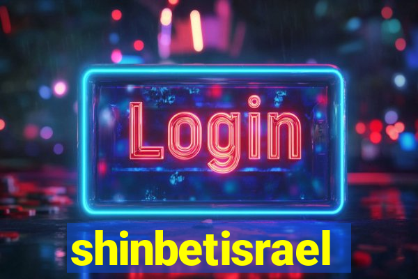 shinbetisrael