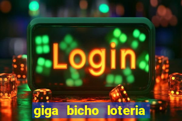 giga bicho loteria dos sonhos