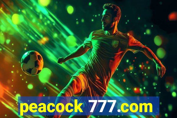 peacock 777.com