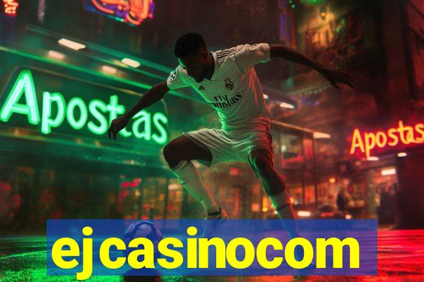 ejcasinocom