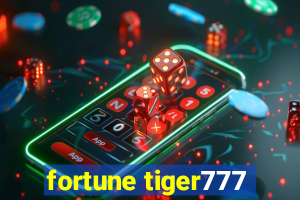 fortune tiger777