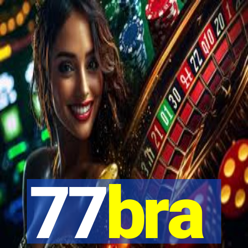 77bra