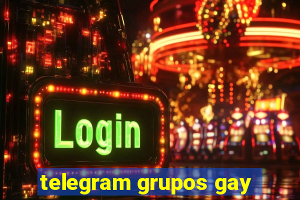 telegram grupos gay