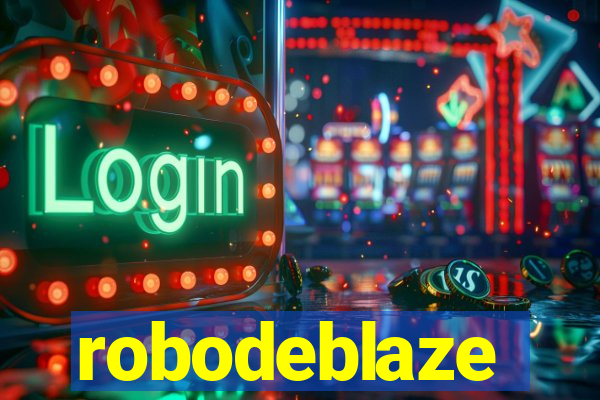 robodeblaze