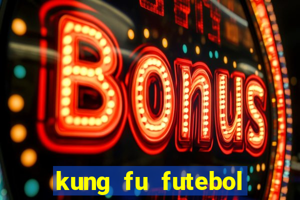 kung fu futebol clube download utorrent