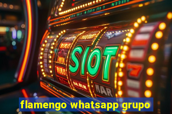 flamengo whatsapp grupo