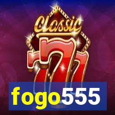 fogo555