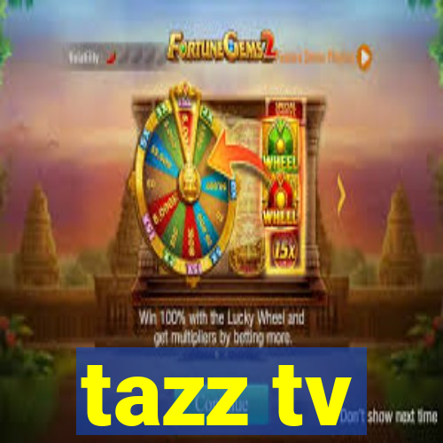 tazz tv