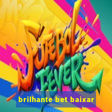 brilhante bet baixar