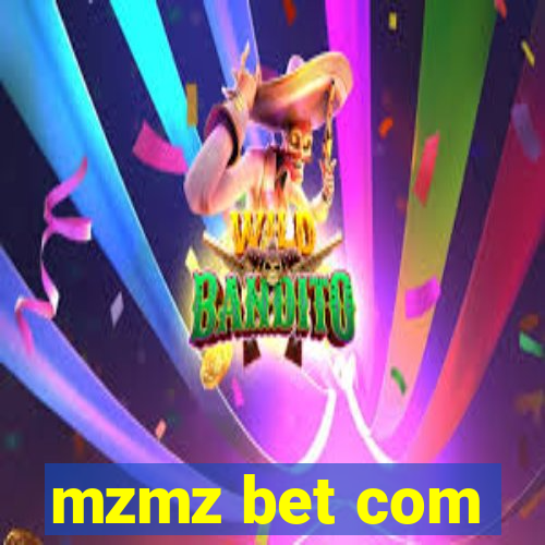 mzmz bet com