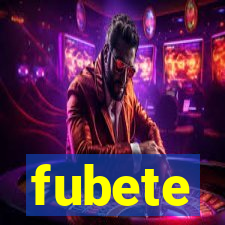 fubete