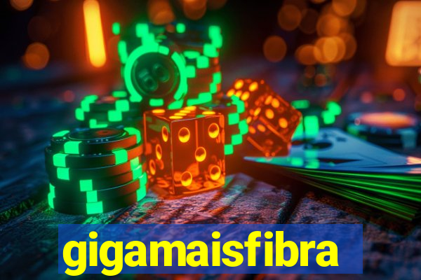 gigamaisfibra