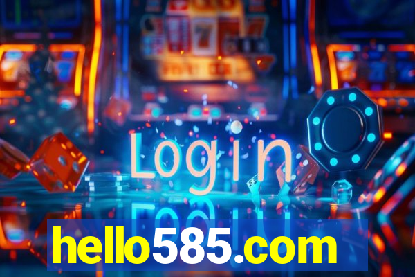 hello585.com