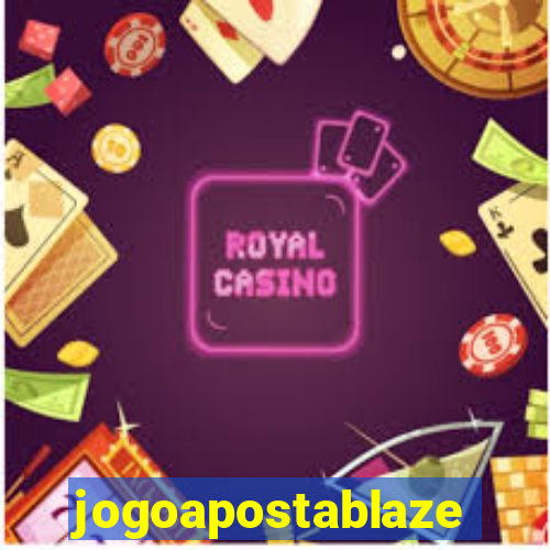 jogoapostablaze