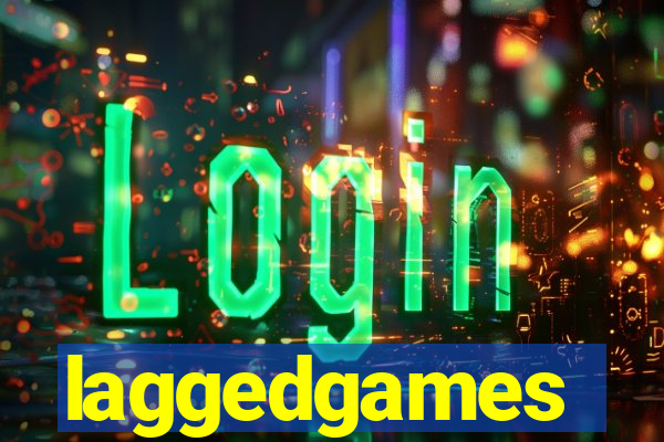 laggedgames