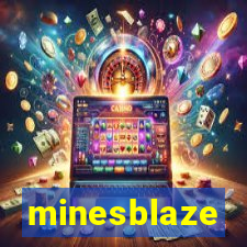 minesblaze