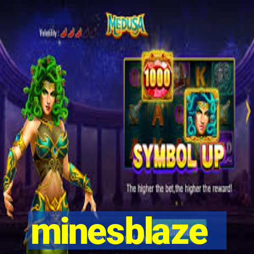 minesblaze