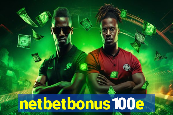 netbetbonus100e