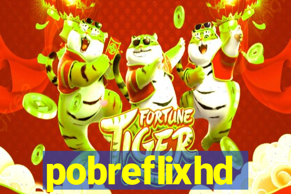 pobreflixhd